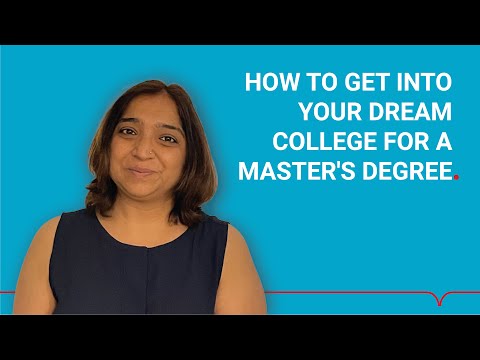 How to Get Into Your Dream College for a Master’s