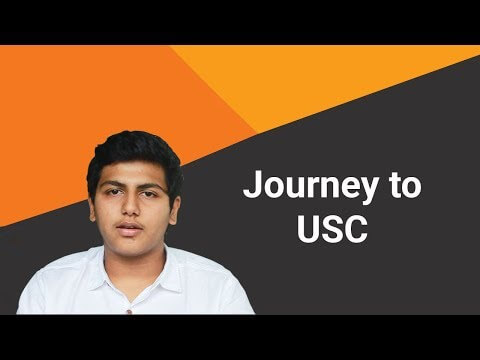 Journey to USC - Arya Bhatia